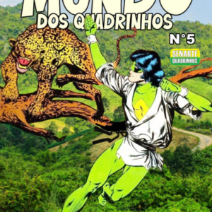 Mundo dos Quadrinhos 05 - Francinildo Sena