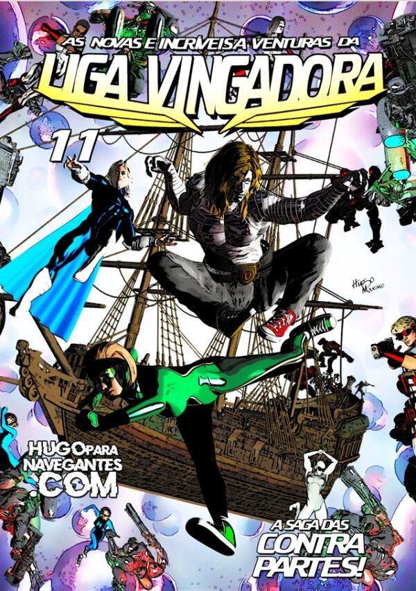 As Novas e Incríveis Aventuras da Liga Vingadora - 11 - Hugo Maximo