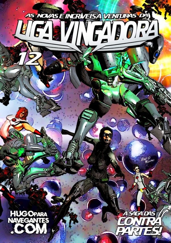 As Novas e Incríveis Aventuras da Liga Vingadora - 12 - Hugo Maximo