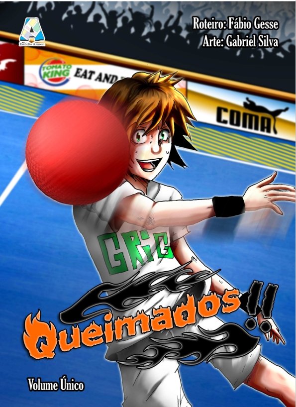 Queimados!! - Armon Editora